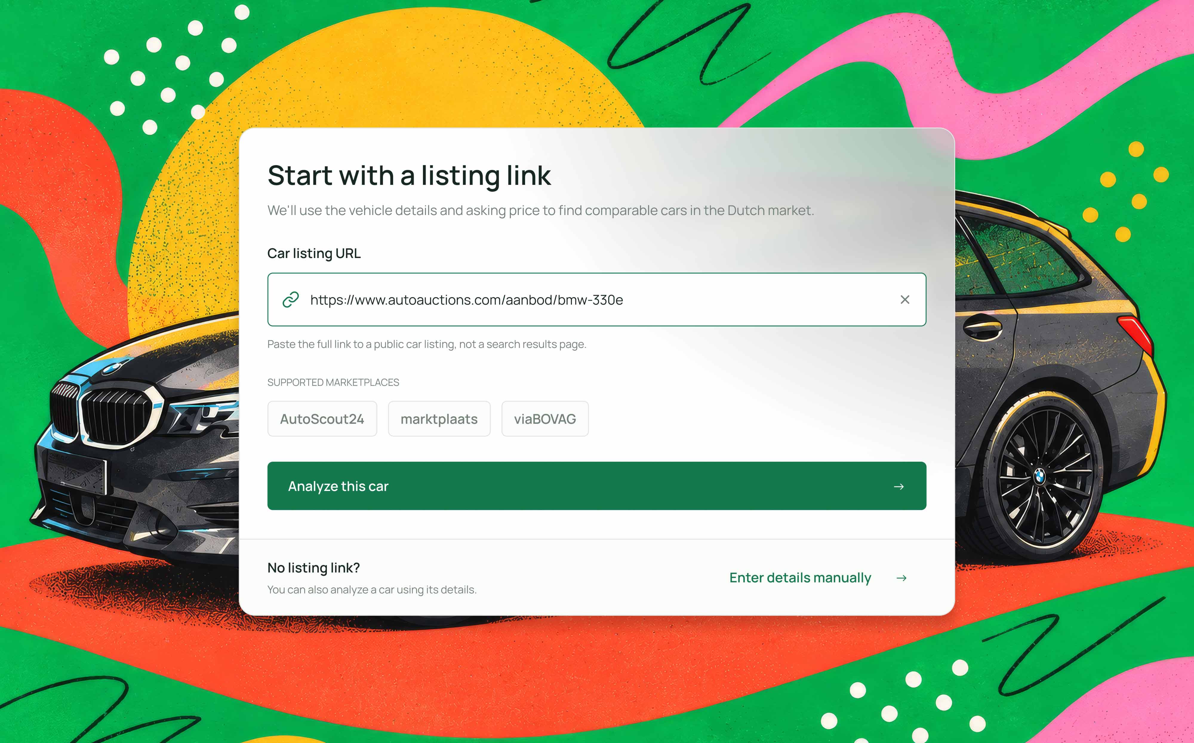 Interface for starting a vehicle analysis by pasting a car listing URL, with supported Dutch marketplaces including AutoScout24, Marktplaats and viaBOVAG.